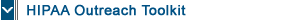 HIPAA Outreach Toolkit